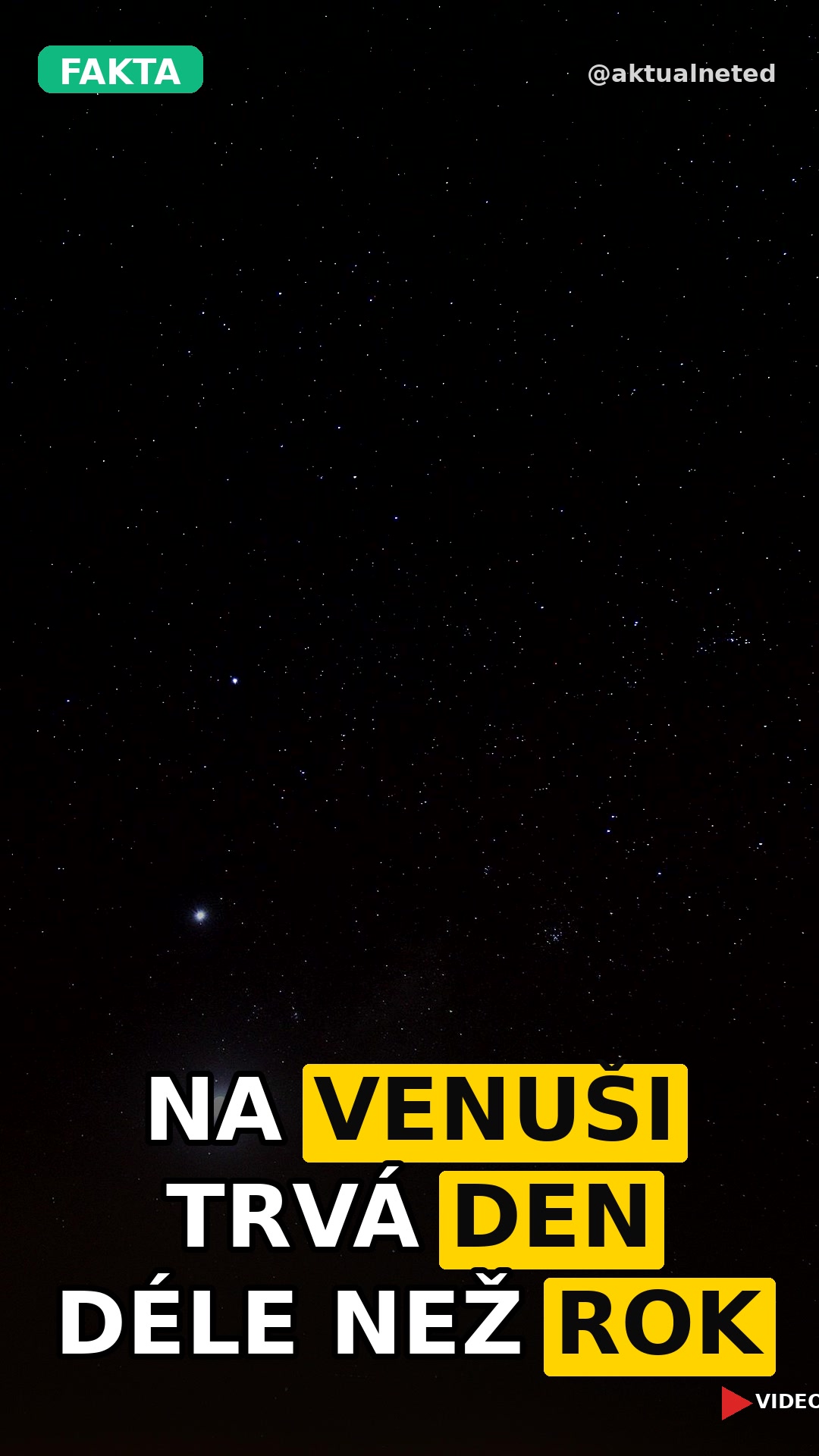 NA VENUŠI TRVÁ DEN DÉLE NEŽ ROK